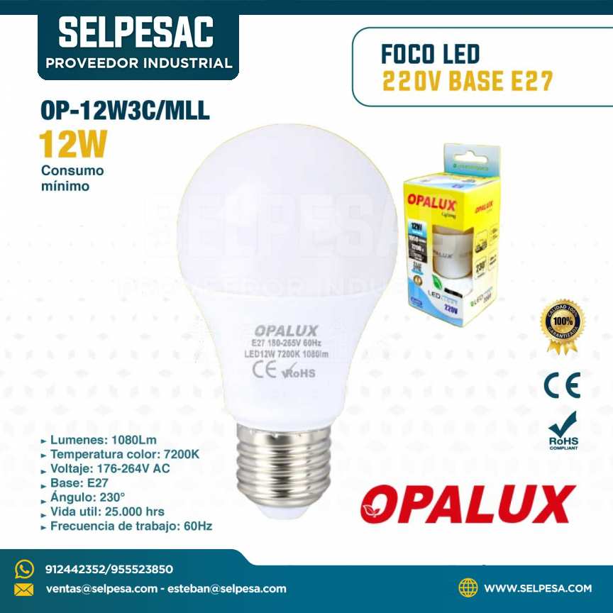 OPALUX - FOCO LED 220V BASE E 27 12W 1080LM - OP12W3C/MLL