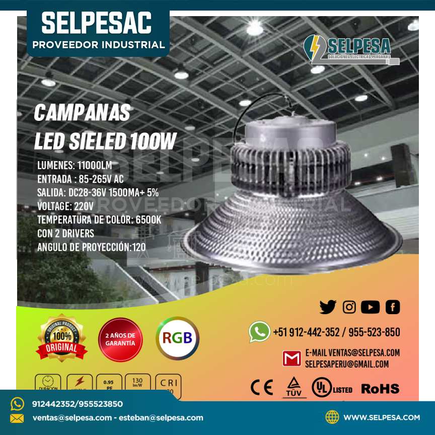 CAMPANAS  LED SIELED 100W